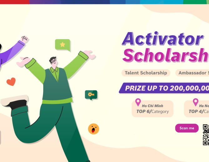 Chương trình học bổng Activator Scholarship